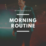 The Ultimate Morning Routine For Success