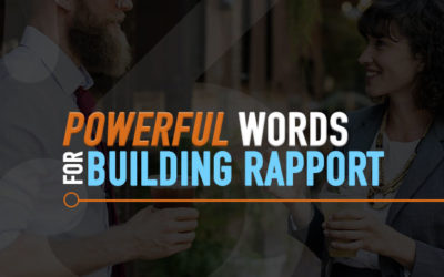 Building Rapport with these 3 Magic Words