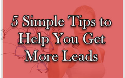 MLM Lead Generation – 5 Tips to Getting More Leads