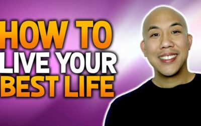 How To Live Your Best Life – 15 Simple Truths That Will Set You Free