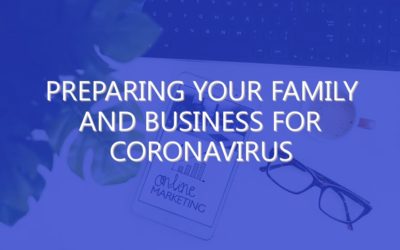 Preparing Your Family and Business for Coronavirus