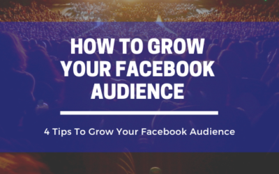 5 Tips to Grow Your Facebook Audience and Increase Your Facebook Engagement