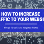 How to Increase Traffic to your website