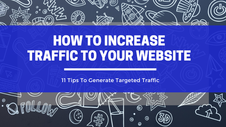 How to Increase Traffic to your website