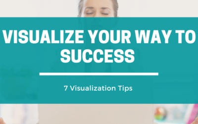 Visualize Your Way to Success