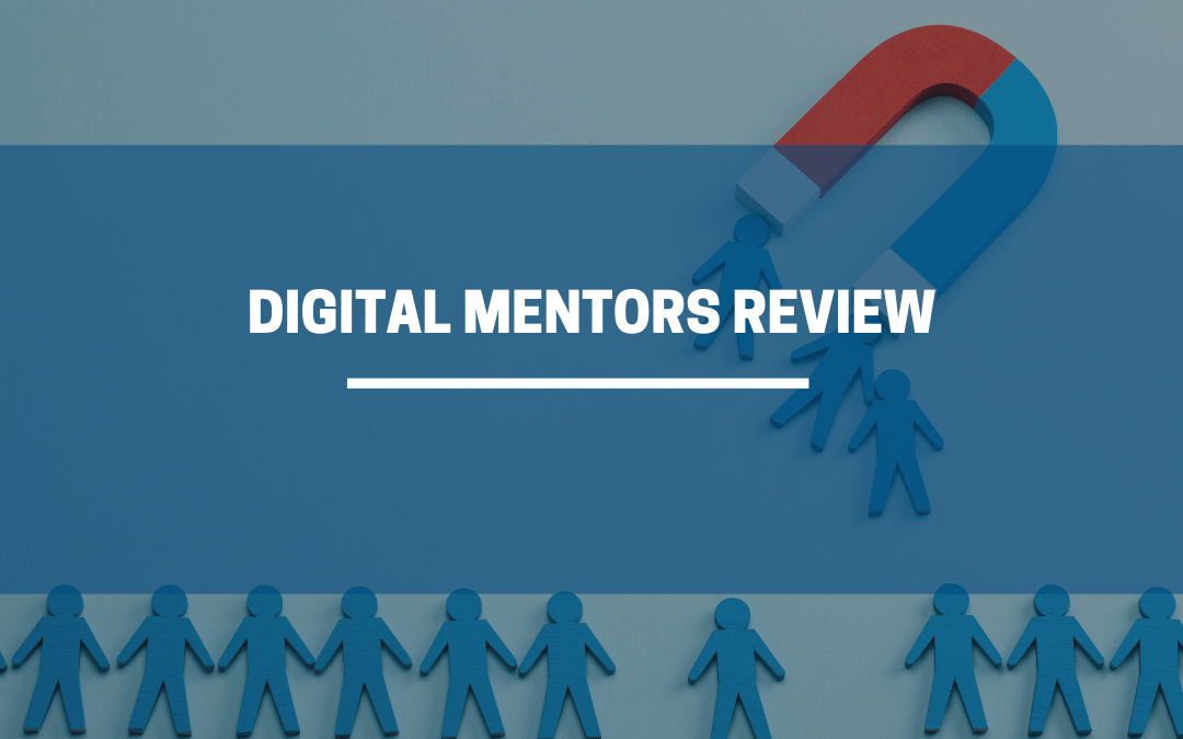 Digital Mentors Review 2023