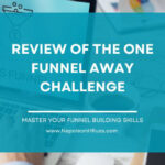 Review of The One Funnel Away Challenge