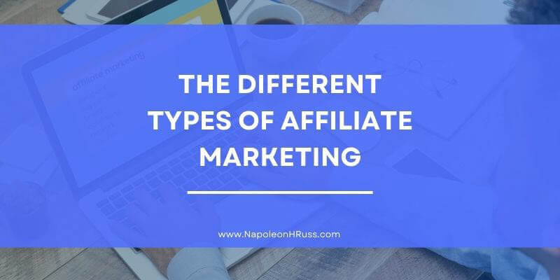 The Different Types of Affiliate Marketing (2)