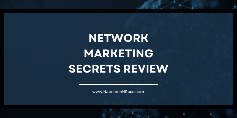 Network Marketing Secrets Review