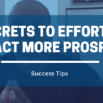 Five-Secrets-to-Effortlessly-Attract-More-Prospects-1